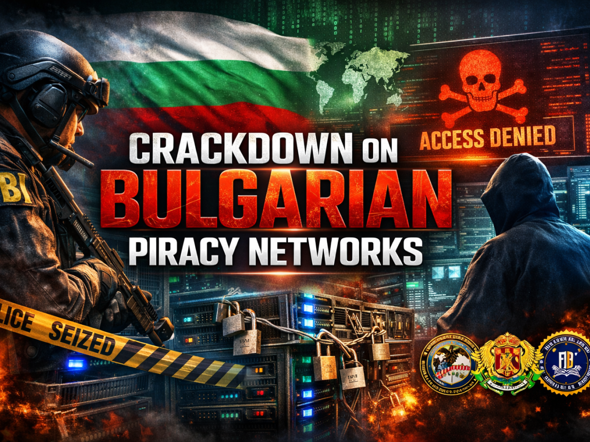 U.S.-Backed Crackdown Shuts Down Bulgaria’s Largest Piracy Networks
